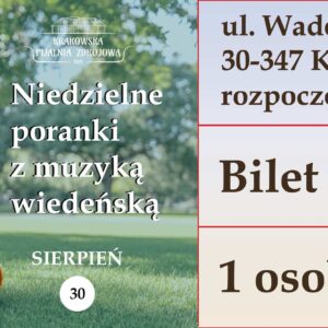 Niedzielne poranki z muzyką wiedeńską - bilet dla jednej osoby 30.08